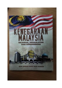 Kenegaraan Malaysia Sejarah Kedaulatan Dan Kebangsaan Umpsa Ir